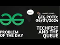 Techfest and the Queue gfg potd 06-01-2024 GFG Problem Of The Day Brute Force Optimised