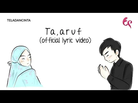 Download MP3 Anandito Dwis - Ta'aruf | Animation Version (Official Lyric Video) | #Singlelillah Part 3