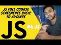 JS full course Statements basic to advance - JS Statements