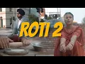 Download Lagu Simar Gill | ROTI 2 (Official Video)| New Punjabi Songs2024 | Latest Punjabi Songs 2024