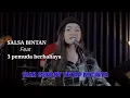 Download Lagu Salsa Bintan feat 3 Pemuda Berbahaya - Biar Gendut Tetap Kucinta