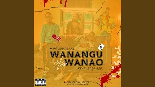 wanangu na wanao