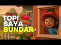 Download Lagu Topi Saya Bundar | Lagu Anak-Anak | Video Animasi Edukatif 3D