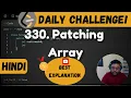 Best Explanation 330 Patching Array Math in DSA LeetCode Daily Challenge DSA