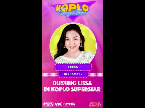 Download MP3 2 HARI LAGI, JANGAN LUPA SAKSIKAN TERUS KOPLO SUPERSTAR ANTV!!!...