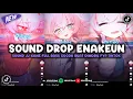 Download Lagu DJ DROP ENAKEUN X MASHUP V33 SOUND JJ KANE BUAT DIMOBIL FULL BASS VIRAL TIKTOK TERBARU 2025 🎧