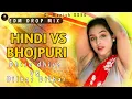 Lagu #EDM MIX || Hindi Vs Bhojpuri || #Viral_Song || Trending Gana || #Mix dj Manish sundar pur 