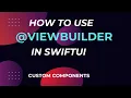 ViewBuilder in SwiftUI Powerfull Result Builder