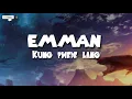 EMMAN - Kung Pwede Lang (Lyrics)