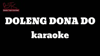 Download btk# Doleng dona do karaoke 2019 MP3