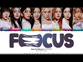 Hearts2Hearts 'FOCUS' Lyrics (하츠투하츠 FOCUS 가사) [Color Coded Han_Rom_Eng]