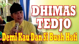 Download Demi Kau Dan Si Buah Hati - Dimas Tedjo MP3