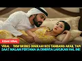 Download Lagu VIRALL‼️ TKW Brebes Dinikahi Bos Tambang Arab, Tapi Saat Malam Pertama Ia Diminta Lakukan Hal Ini!