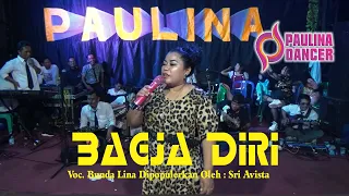 Download BAGJA DIRI - BUNDA LINA II PAULINA DANCER II BOJONGSARI MP3