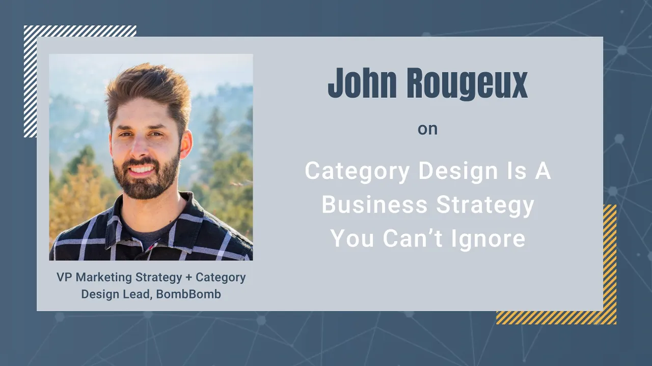 Category Design Is A Business Strategy You Can’t Ignore