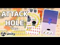 How To Create A Game Like Attack Hole Part 3