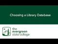 Choosing a Library Database