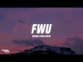 Download Lagu Don Toliver - FWU (Lyrics)