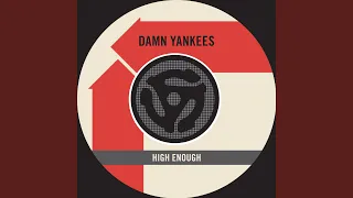 Download High Enough (45 Version) MP3