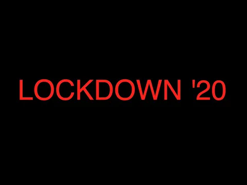 "LOCKDOWN '20" | Official Teaser Trailer | [2020] Goodfellas Motion Pictures ©