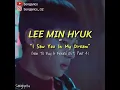 🎵LEE MIN HYUK (이민혁) - I Saw You In My Dream (Ost How To Buy A Friend) Lirik Han/Rom/Indosub🎵
