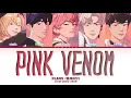 Download Lagu PLAVE 'Pink Venom' Lyrics (플레이브) | Original by Blackpink | [Color CodedHan_Rom_Eng] | Lyritix