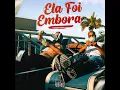 Ela Foi Embora (feat. Taleko) - Pique Raro, Puterrier, ANTCONSTANTINO & Pedro Bala