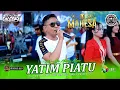 Download Lagu YATIM PIATU - All Artis - MAHESA MUSIC - DHEHAN PRO Audio - ORCOKA 2025
