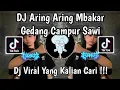 Download Lagu DJ ARING ARING MBAKAR GEDANG CAMPUR SAWI | DJ GULU PEDOT VIRAL TIKTOK TERBARU 2025 !