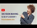 Decision Making Else If Ladder Statement in Java Programming Part 4 - 1