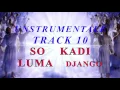 Download Lagu INSTRUMENTALE TRACK 10 DJANGO SO KADI LUMA KHANGERY