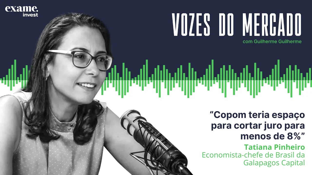 Entrevista com Tatiana Pinheiro, economista-chefe de Brasil da Galapagos Capital | Vozes do Mercado