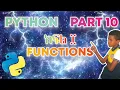 Functions Python Lesson 10