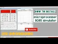 How to install microprocessor 8085 simulator in windows pc