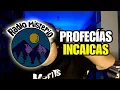 Radio Misterio | Episodio 171 | Las profecías que los Incas nos contaron...