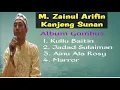 M. Zainul Arifin Kanjeng Sunan - Album Gambus