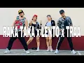 RAKA TAKA x LENTO x TRAA l Dj Ericnem Remix l Mashup l DANCEWORKOUT