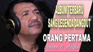 orang pertama imam s arifin dangdut original terbaik tahun 2021