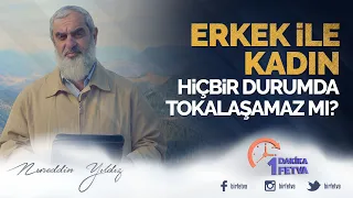 Erkek ile kadın hiçbir durumda tokalaşamaz mı?