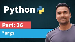 args unlimited arguments in Python function Part 36 Python Tutorial for Beginners in Hindi