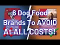 Lagu 6 Dog Food Brands To AVOID At All Costs! (And 4 That Are Safe!)