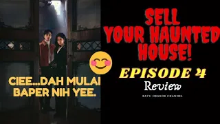 sell your haunted house episode 4 drama korea review story telling in bum meski penipu tapi
