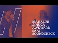 Download Lagu MAHALINI \u0026 NUCA AWKWARD SAAT SOUNCHECK