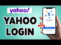 Yahoo Login 2025 Yahoo Mail App Login Guide Yahoo Email Account Sign In