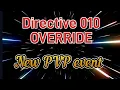 Directive 010 Override walkthrough
