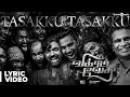 Download Lagu Vikram Vedha Songs | Tasakku Tasakku Song with Lyrics | R.Madhavan, Vijay Sethupathi | Sam C.S