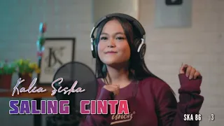 Download SALING CINTA | KALIA SISKA ft Dj kentrung SKA 86 MP3