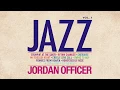 Jordan Officer - Jazz Vol. 1 (Teaser)