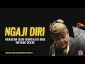 Lagu NGAJI DIRI NGAGUAR ELMU JEUNG EUSI DINA WAYANG GOLEK - KARYA ALM. ASEP SUNANDAR SUNARYA