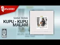 Download Lagu Sasa Tasia - Kupu - Kupu Malam (Karaoke Video)